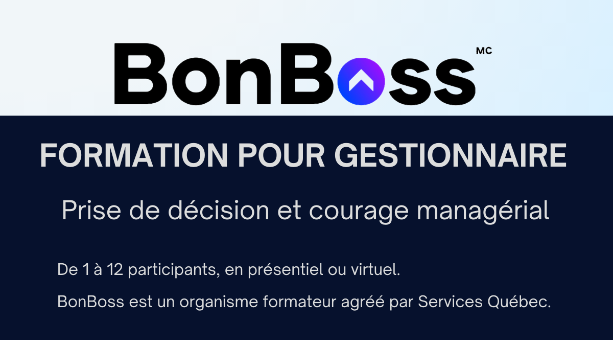 Prise de décision et courage managérial