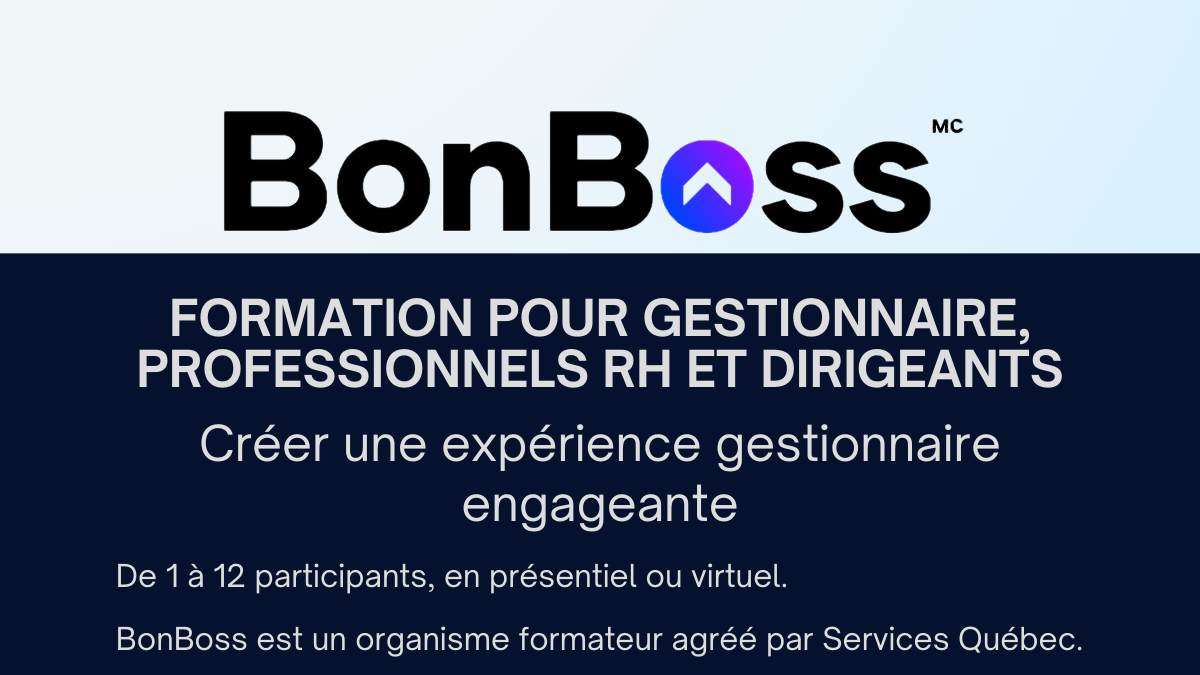 Créer une expérience gestionnaire engageante