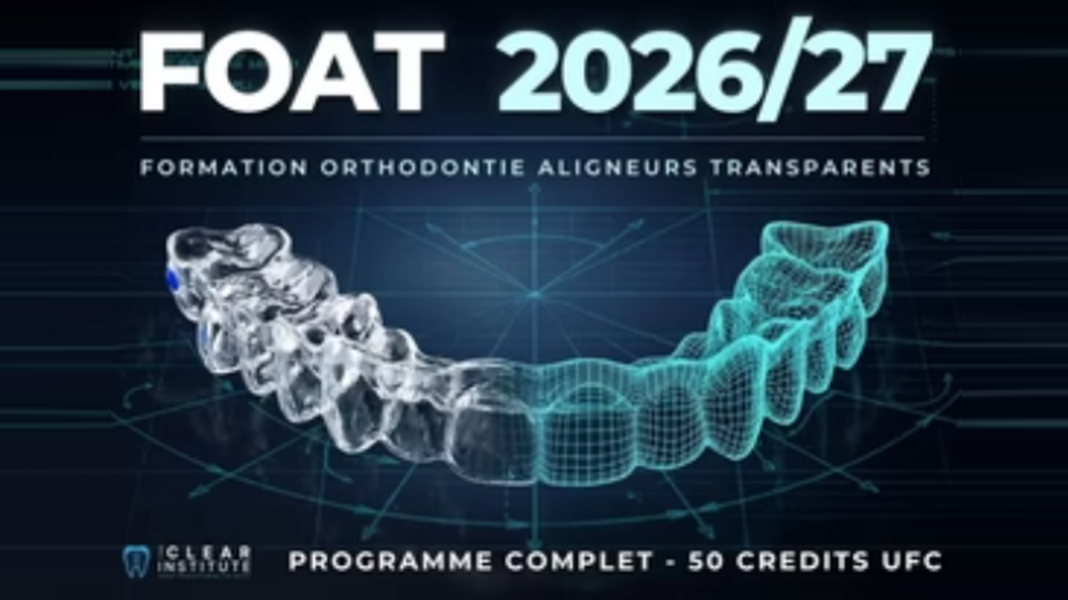 Formation en Orthodontie avec Aligneurs Transparents - 2026/27 (50 UFC) 