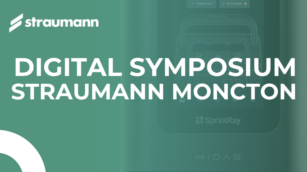 Digital Symposium | Straumann Moncton