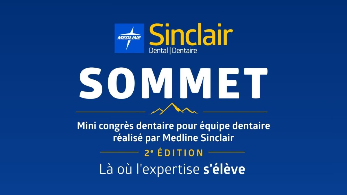 Sommet Medline Sinclair | L'évolution des cliniques dentaires - De la pratique traditionnelle à la clinique intelligente