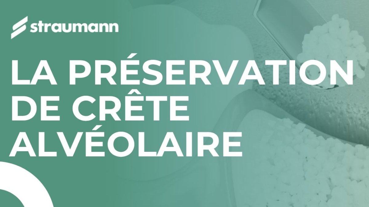 La préservation de crête alvéolaire